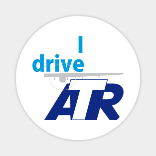 I drive ATR Magnet